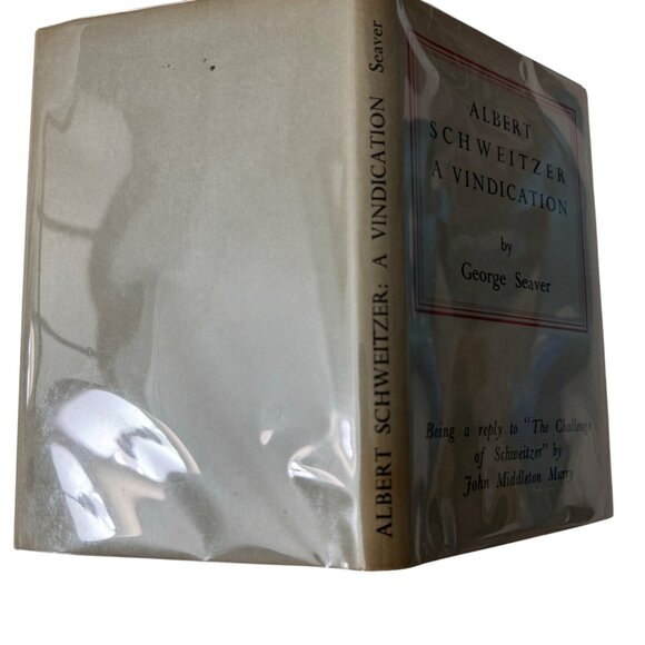 Albert Schweitzer A Vindication George Seaver HC 1950 First Edition James Clark - Picture 7 of 16